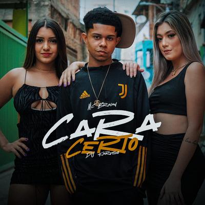 Cara Certo By MC Saci, DJ Karuso's cover