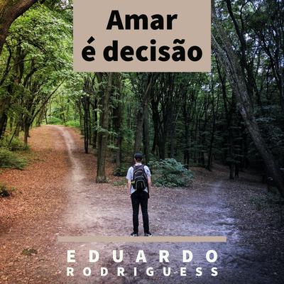 Amar É Decisão's cover