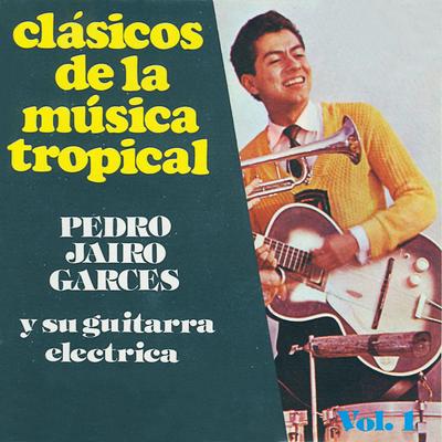 Cumbia de Colombia By Pedro Jairo Garces's cover