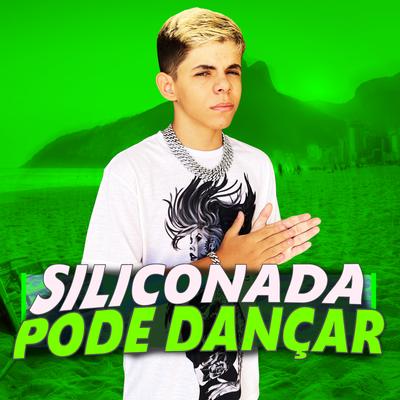 Siliconada, Pode Dançar By Danthas's cover