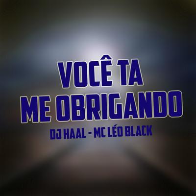 Você Tá Me Obrigando's cover