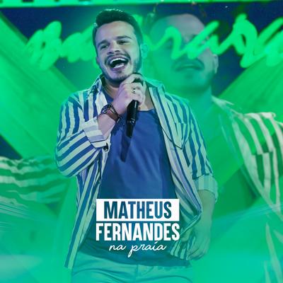 Bateu Na Trave (Ao Vivo) By Matheus Fernandes, Grupo Menos É Mais's cover