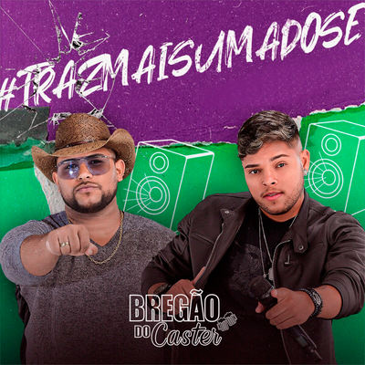 Traz Mais Uma Dose's cover