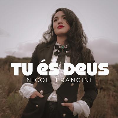 Tu És Deus By Nicoli Francini's cover