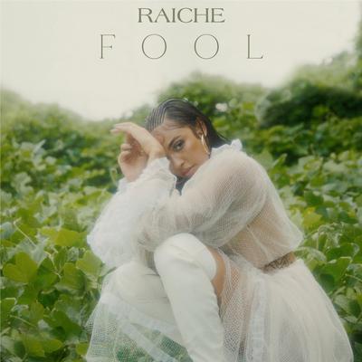 Fool By Raiche's cover