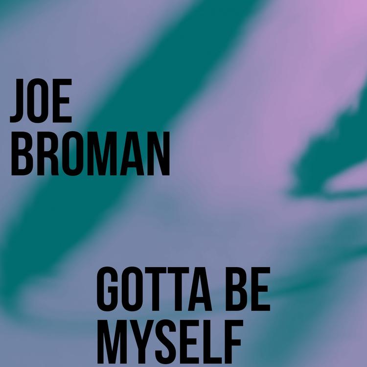 Joe Broman's avatar image