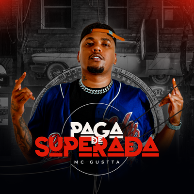 Paga de Superada By MC Gustta's cover