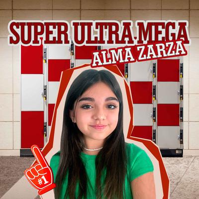 Súper Ultra Mega's cover
