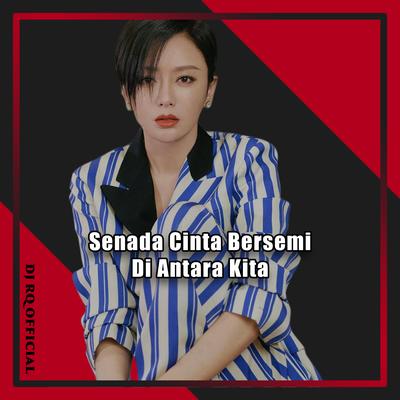 Senada Cinta Bersemi Di Antara Kita's cover