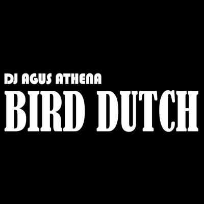 Bird Dutch (Remix)'s cover