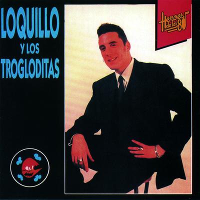 El ritmo del garaje By Loquillo's cover