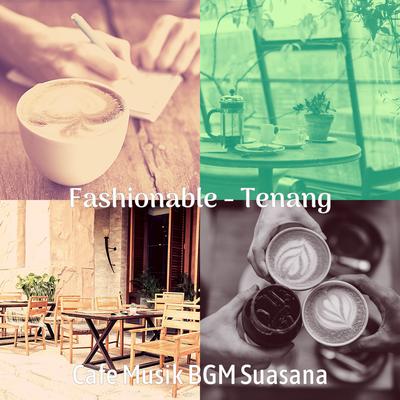 Fashionable - Tenang's cover