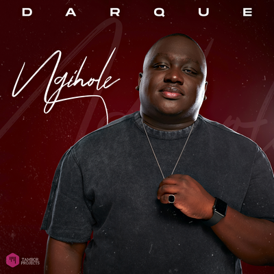 Ngihole By Darque, Mpho Wav, TO Starquality's cover