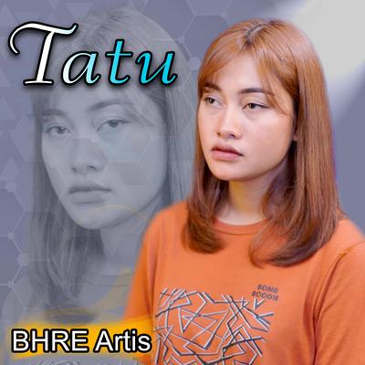 Tatu By BHRE Artis, Denik Armila's cover