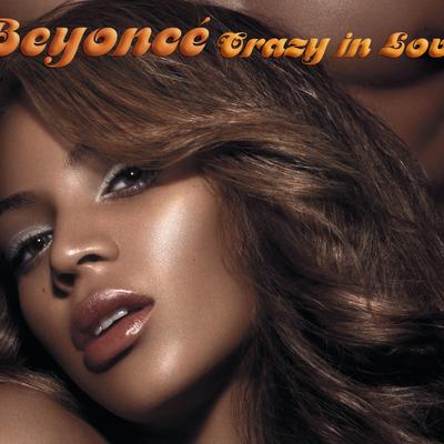 Crazy In Love (feat. Jay-Z) By Beyoncé, JAY-Z's cover