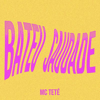 Bateu Saudade By MC Teté's cover