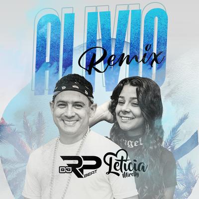 Alívio (Remix) By DJ RP Beat, Leticia Mirelly's cover