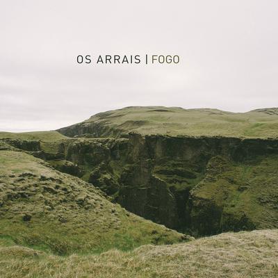 Fogo By Os Arrais's cover
