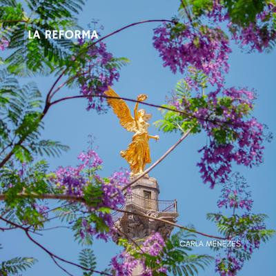 La Reforma By Carla Menezes's cover