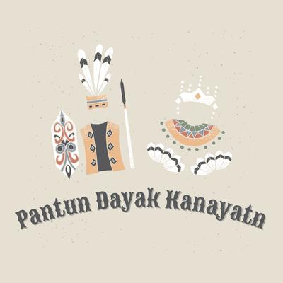 Pantun Dayak Kanayatn's cover