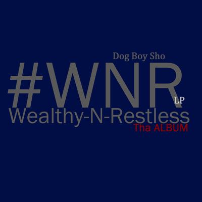 Wealthy N Restless's cover