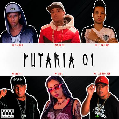 Putaria 01 By Menor DR, Mc Lina, MC Movic, MC Fabinho da OSK's cover