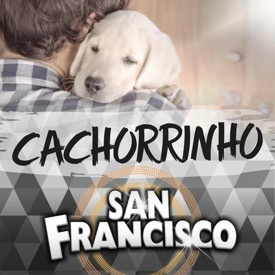 Cachorrinho By Musical San Francisco's cover