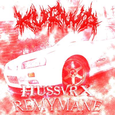 KURWA By HUSSVRX, Remymane's cover