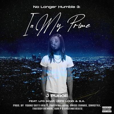 No Longer Humble 3: In My Prime (Clean)'s cover