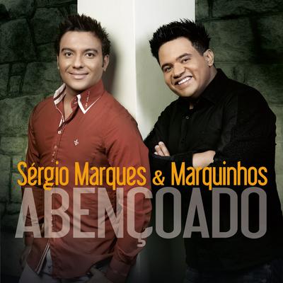 Entregue Pra Deus By Sérgio Marques e Marquinhos's cover