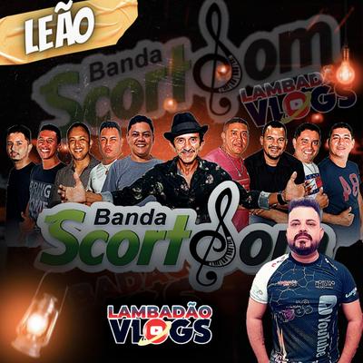 Leão By Banda Scort Som's cover