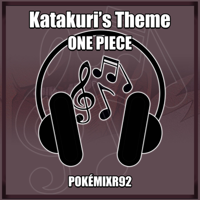 One Piece - Katakuri's Theme By PokéMixr92's cover