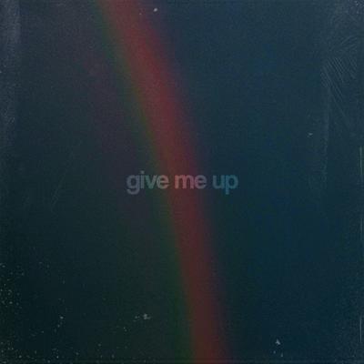 Give Me Up By Jonny Vandell's cover