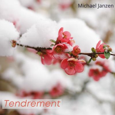 Tendrement By Michael Janzen's cover