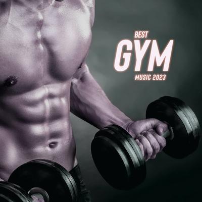 BEST GYM MUSIC 2023: Workout & Fitness Motivation Mix | EDM, Hip-Hop, Chillout's cover