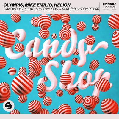 Candy Shop (feat. James Wilson & Irma) [ManyFew Remix]'s cover