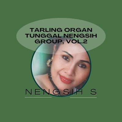 Tarling Organ Tunggal Nengsih Group, Vol. 2's cover