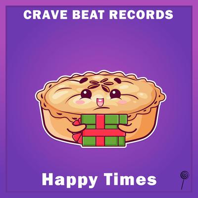 Happy Times's cover