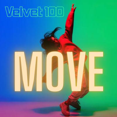 Move By Velvet 100's cover