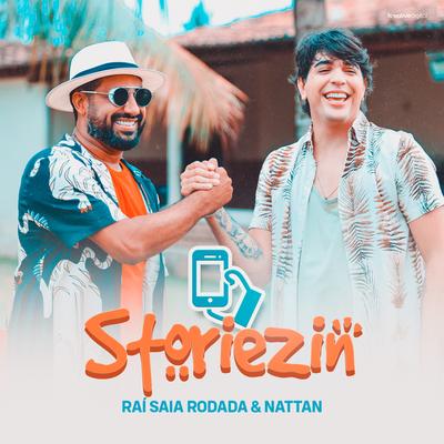 Storiezin By NATTAN, Raí Saia Rodada's cover