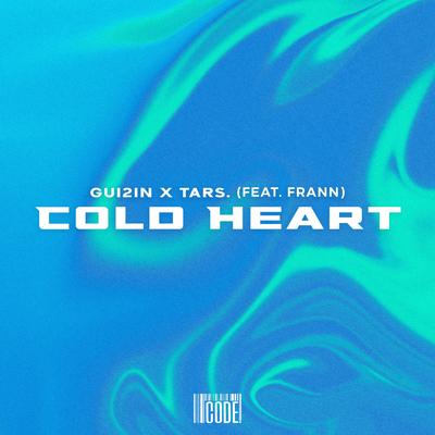 Cold Heart By GUI2IN, TARS., Frann's cover