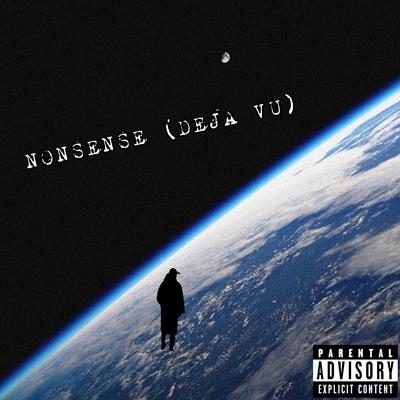 NONSENSE (DEJA VU)'s cover