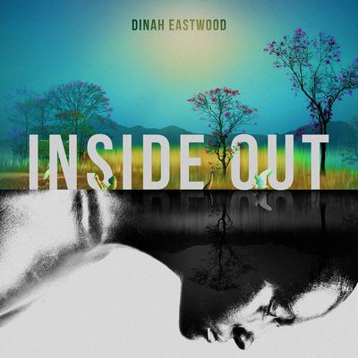 Inside Out By Dinah Eastwood's cover