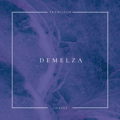 Demelza By Francisco Chavez's cover