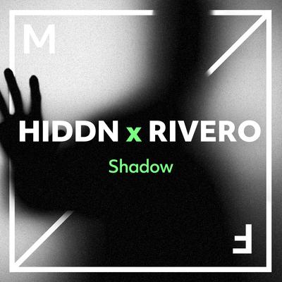 Shadow By HIDDN, RIVERO's cover
