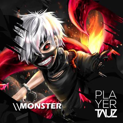 Monster By Tauz's cover