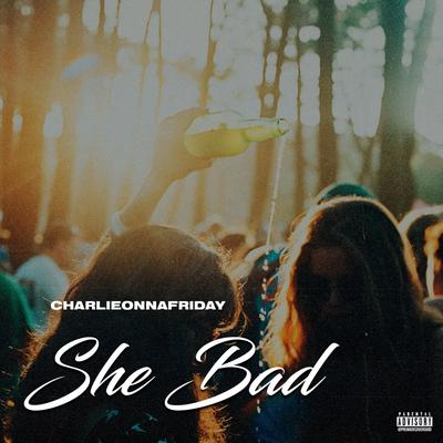 She Bad's cover