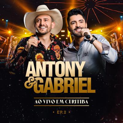 Chucro Não (Ao Vivo) By Antony & Gabriel's cover