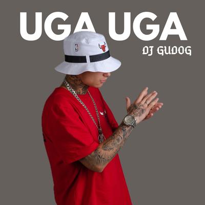 UGA UGA By DJ GUDOG's cover