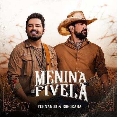 Menina de Fivela By Fernando & Sorocaba's cover